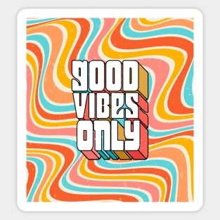 Good Vibes Only Sticker